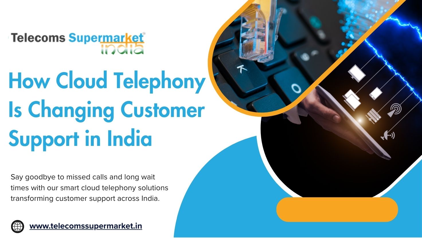 How Cloud Telephony Is Changing Customer Support in India?
