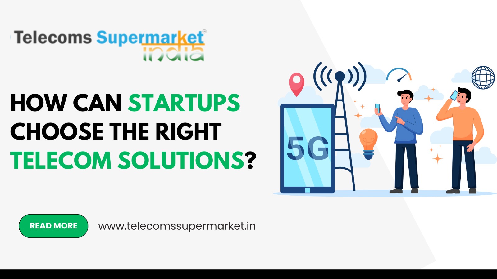 How Can Startups Choose the Right Telecom Solutions?