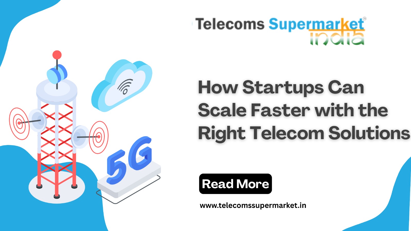 How Startups Can Scale Faster with the Right Telecom Solutions?