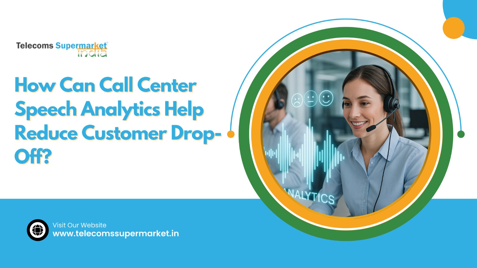 How Can Call Center Speech Analytics Help Reduce Customer Drop-Off?