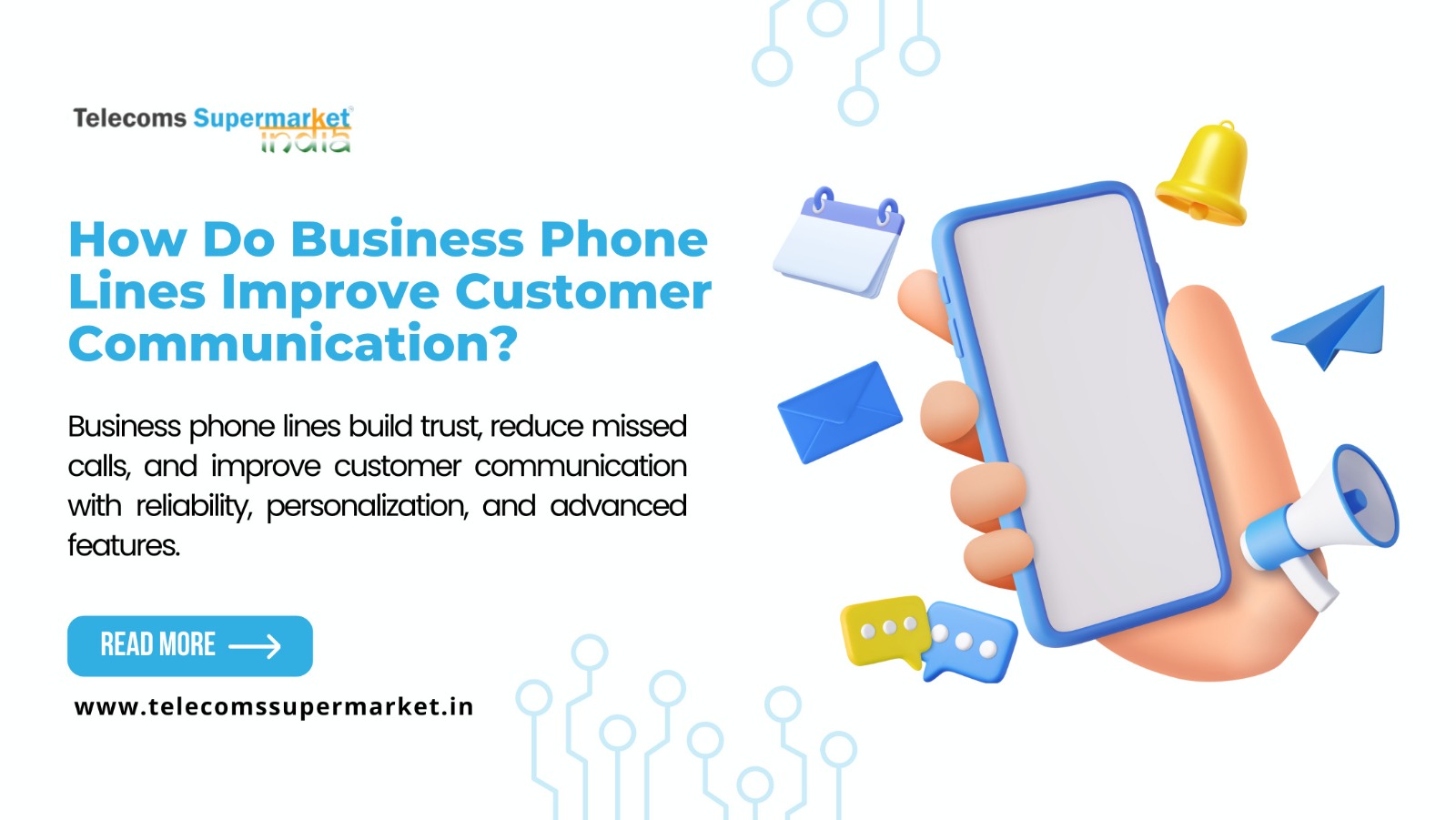How Do Business Phone Lines Improve Customer Communication?