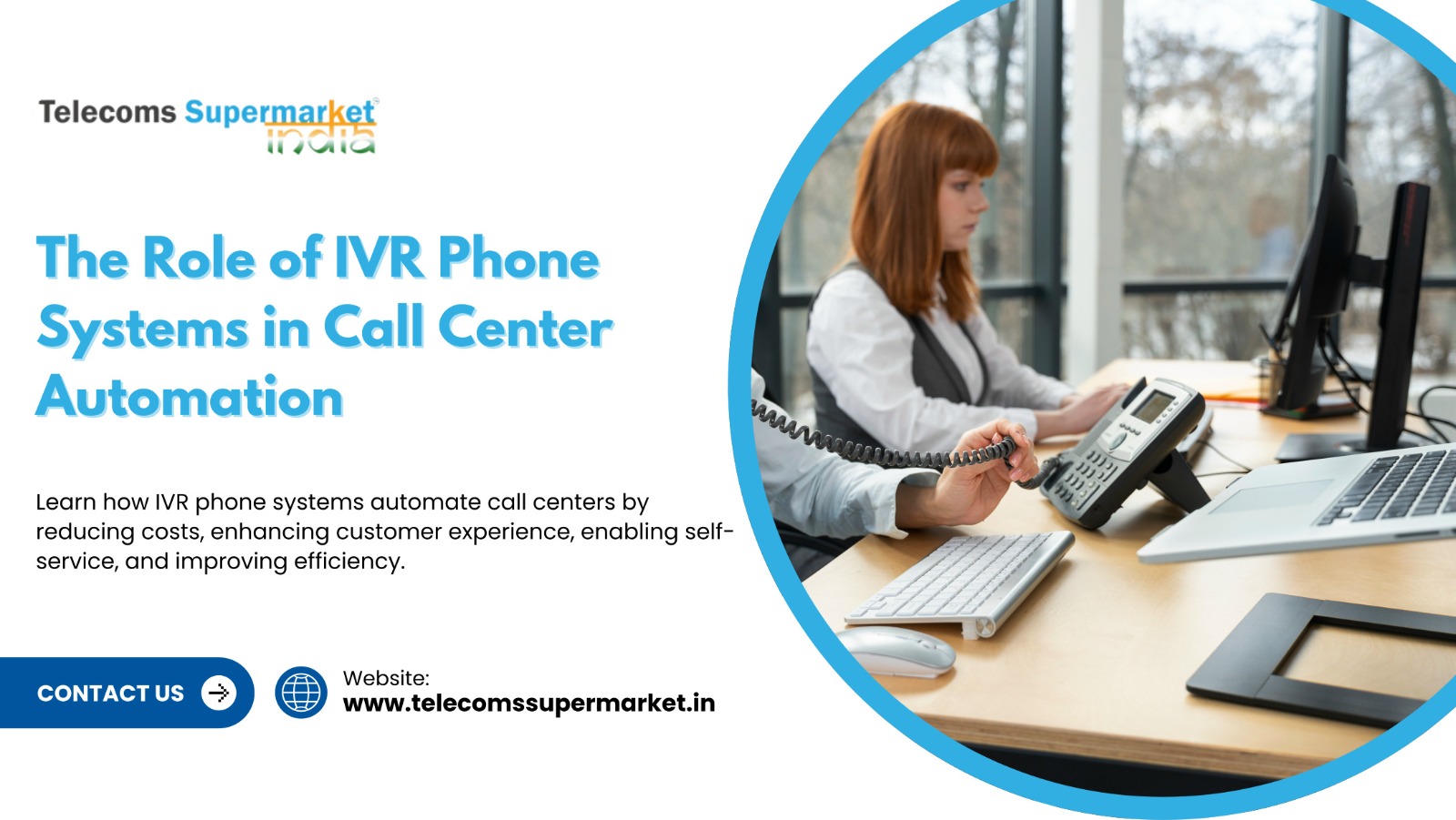 The Role of IVR in Call Center Automation