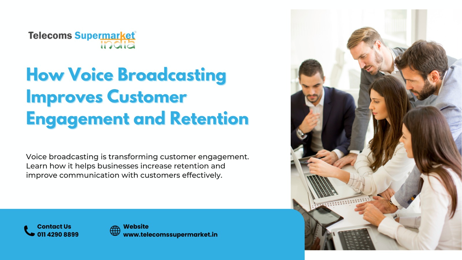 How Voice Broadcasting Improves Customer Engagement and Retention?