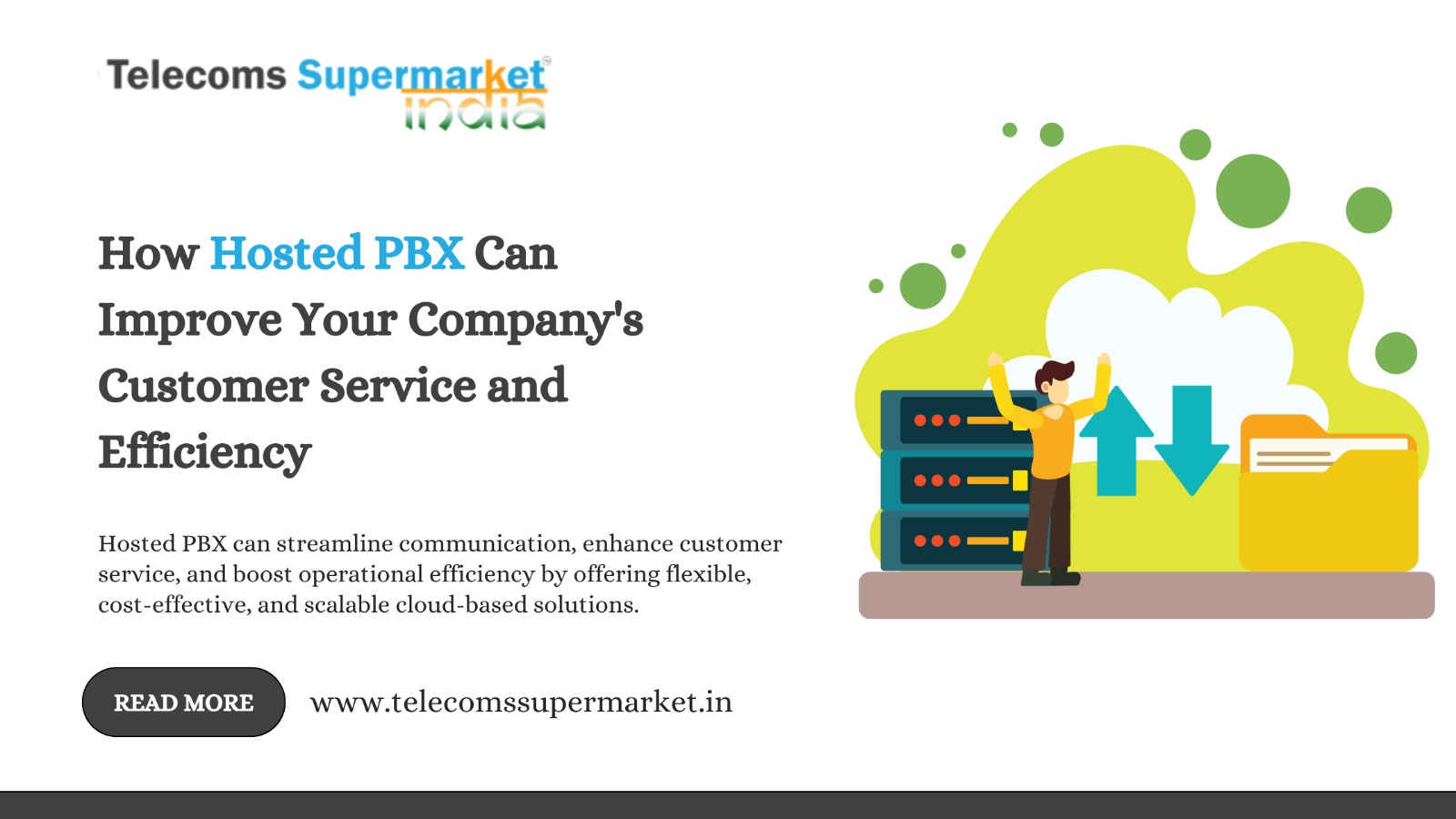 How Hosted PBX Can Improve Your Company's Customer Service and Efficiency?