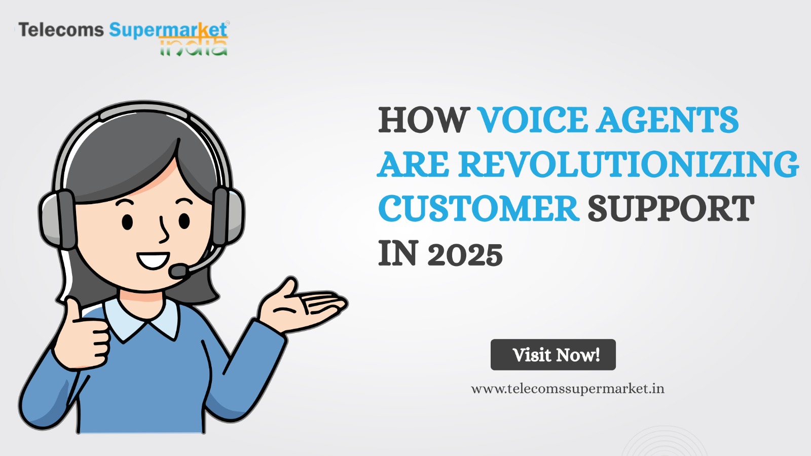 How Voice Agents Are Revolutionising Customer Support in 2025?