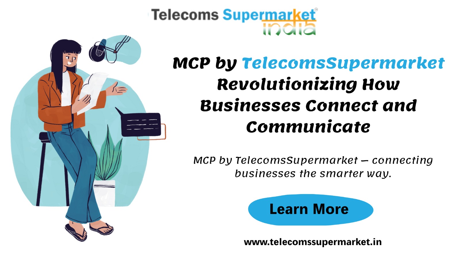 MCP by Telecoms Supermarket India: Revolutionising How Businesses Connect and Communicate?