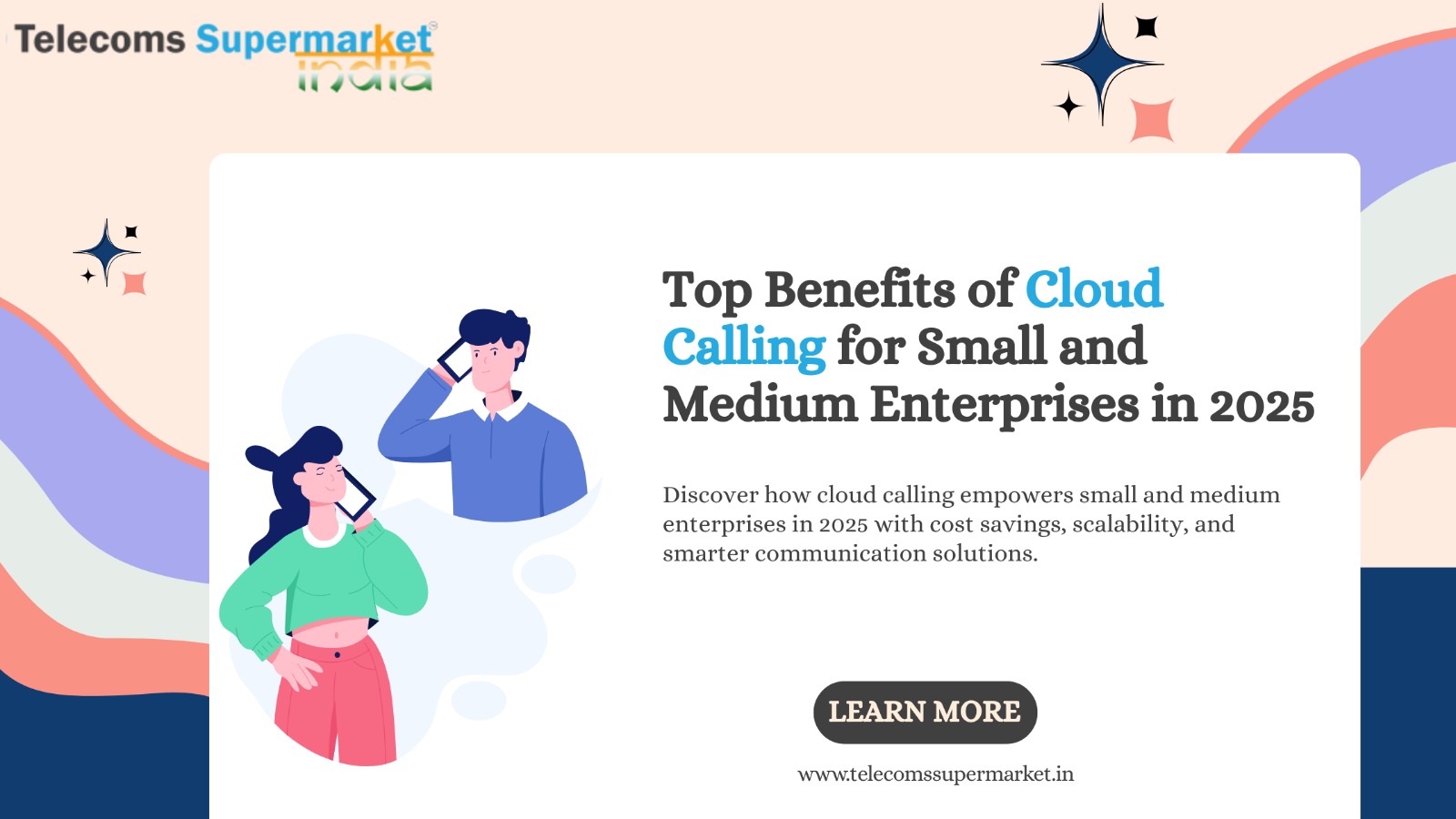 Top Benefits of Cloud Calling for Small and Medium Enterprises in 2025