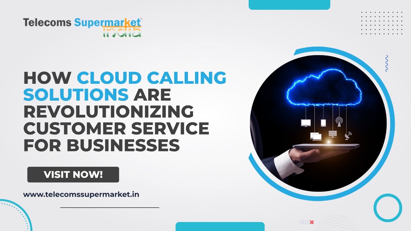 How Cloud Calling Solutions Are Revolutionising Customer Service for Businesses?