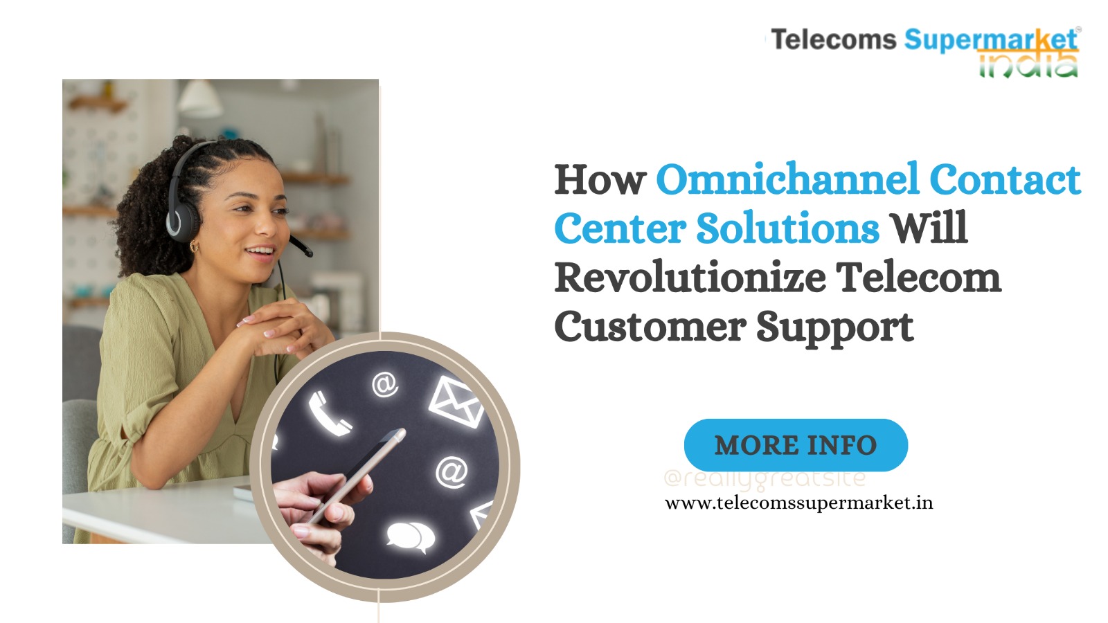 How Omnichannel Contact Center Solutions Will Revolutionise Telecom Customer Support?