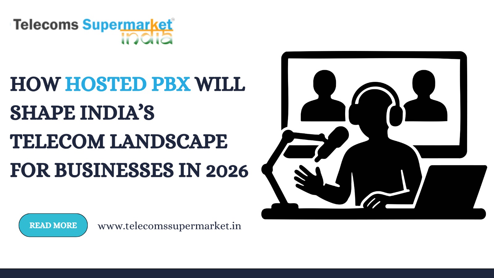 How Hosted PBX Will Shape India’s Telecom Landscape for Businesses in 2026?