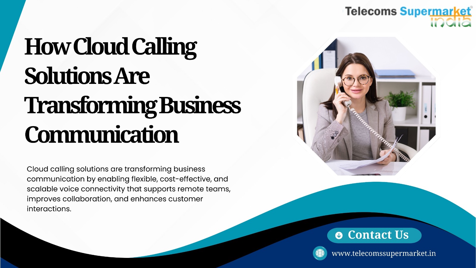 How Cloud Calling Solutions Are Transforming Business Communication?